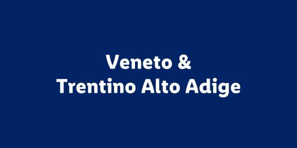 Veneto & Trentino Alto Adige